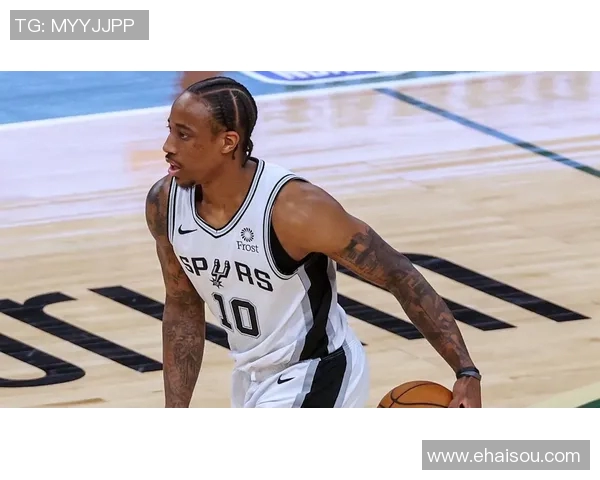 德马尔德罗赞：从天赋少年到NBA全明星的奋斗历程与成就