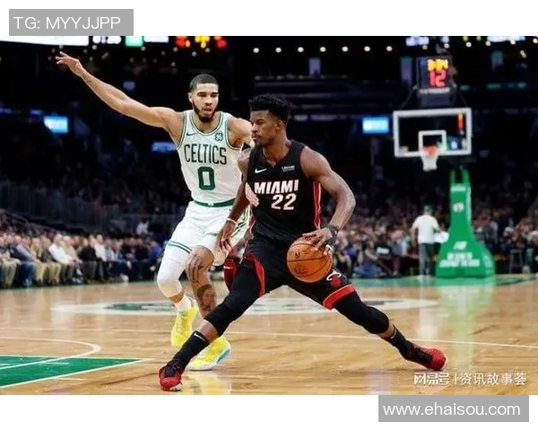 热火与凯尔特人激战正酣比分胶着精彩瞬间回顾与分析