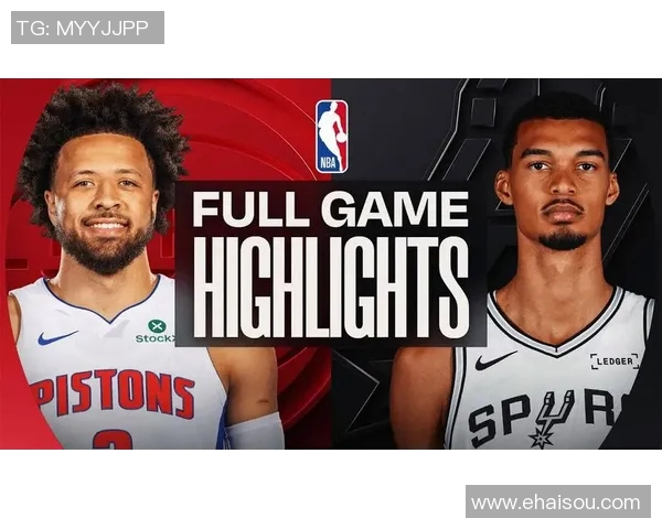 马刺与活塞总决赛精彩回顾与对决分析全景展示